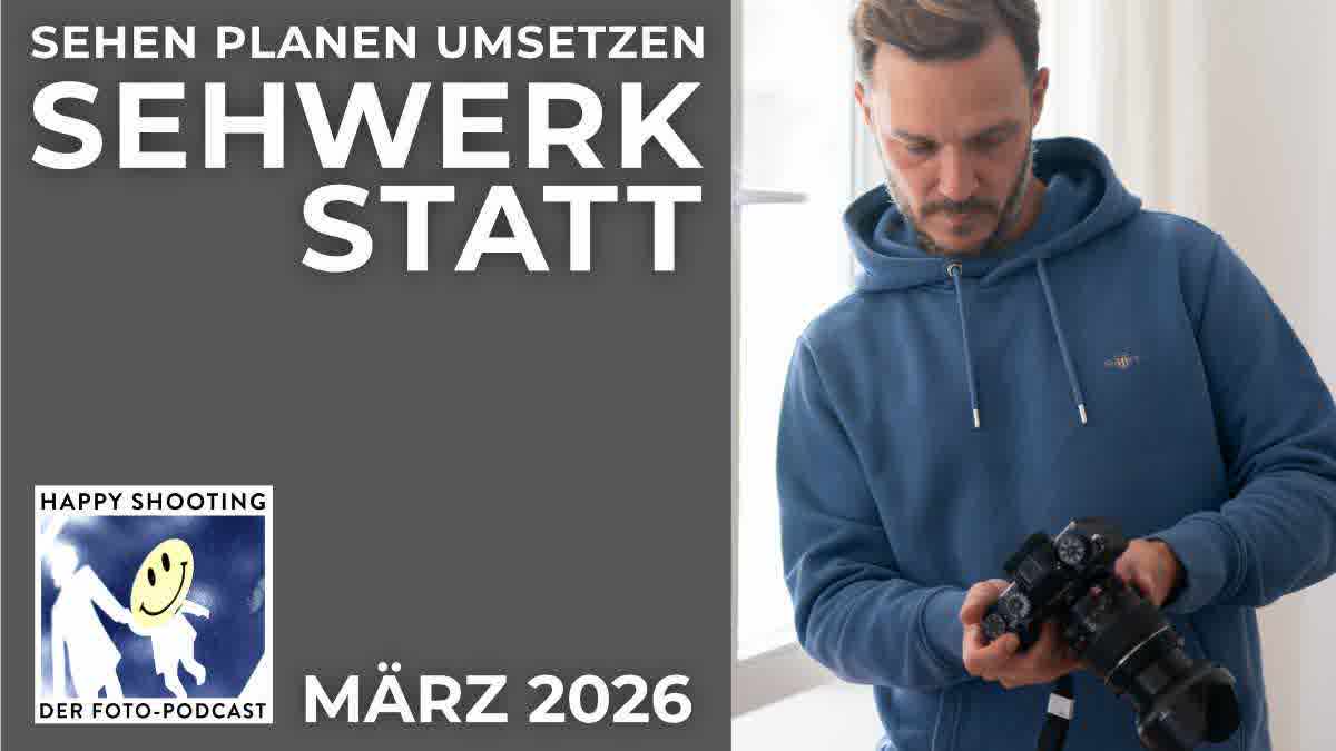 Sehwerkstatt 2026 – Von der Idee zum Bild